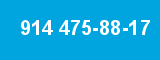 914 475-88-17